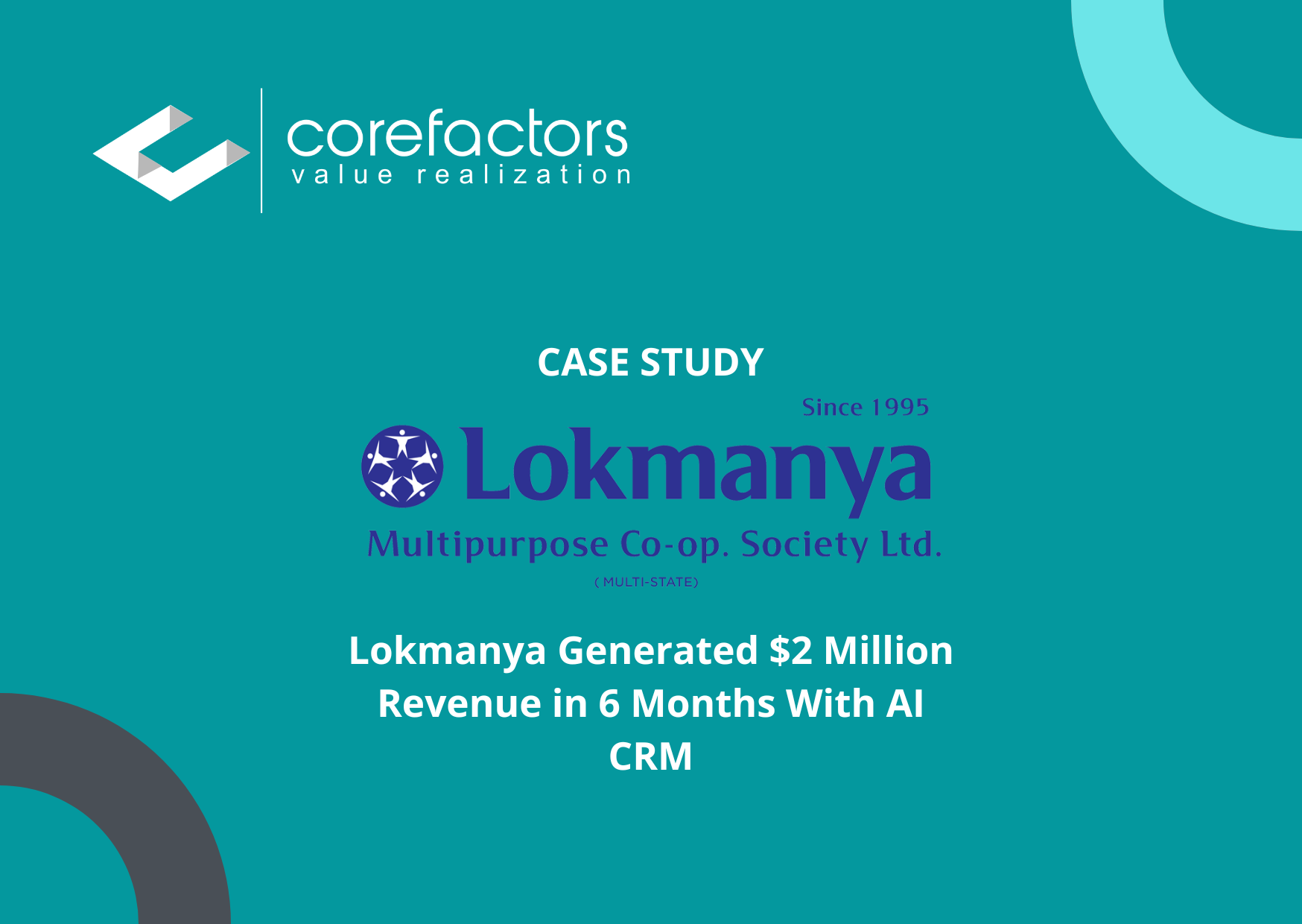 Lokmanya Generated $2 Million Revenue in 6 Months With AI CRM