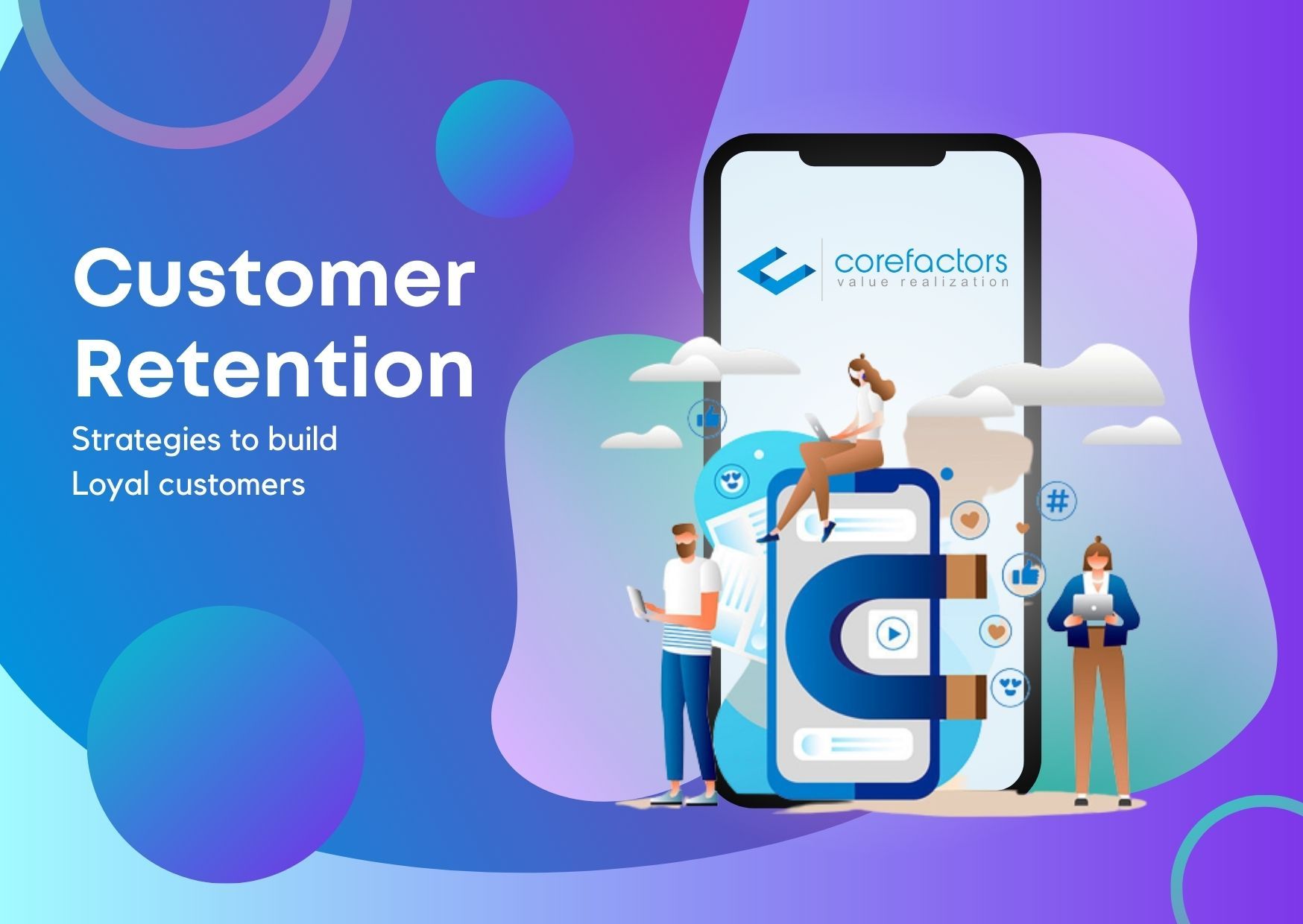 Customer Retention (Strategies and Guide