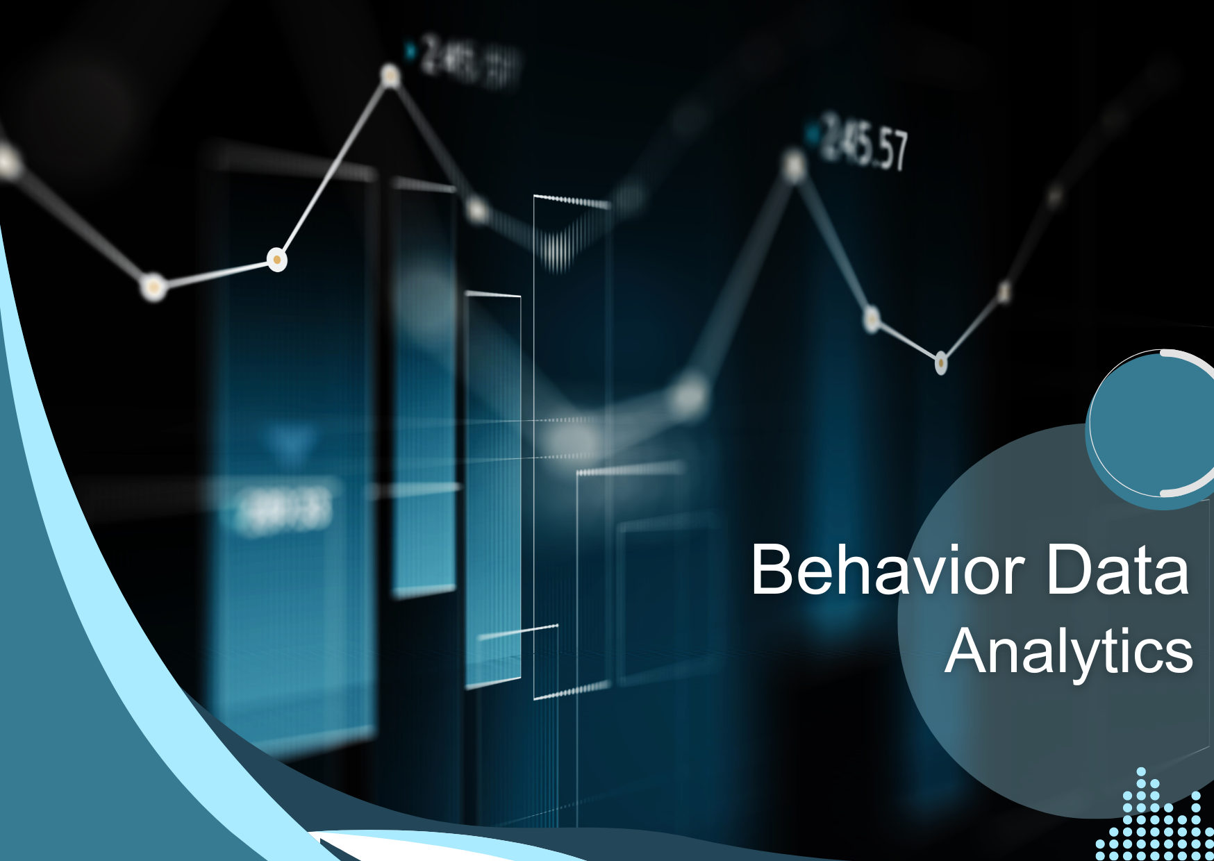 Behavior Data Analytics
