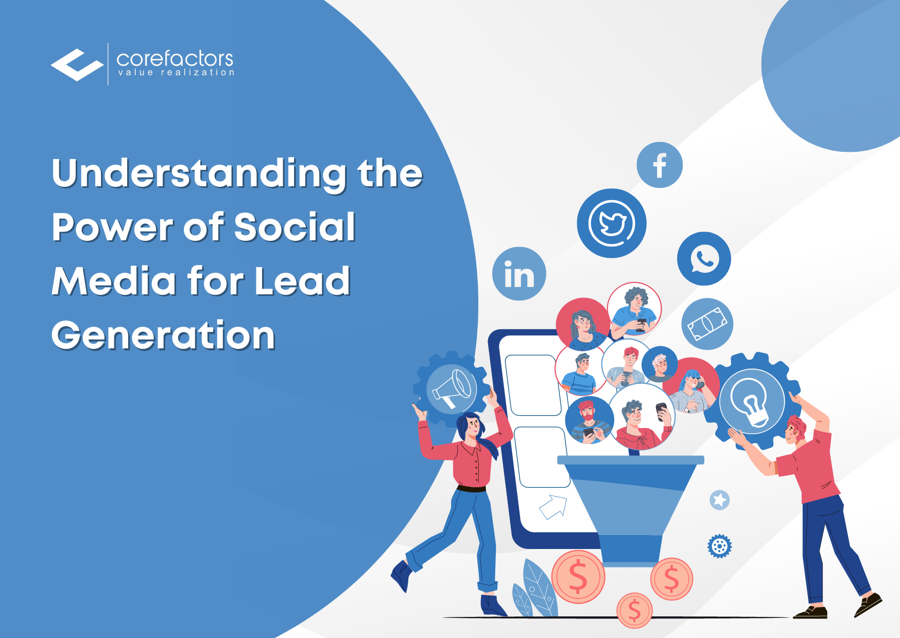The Power of Social Media for Lead Generation
