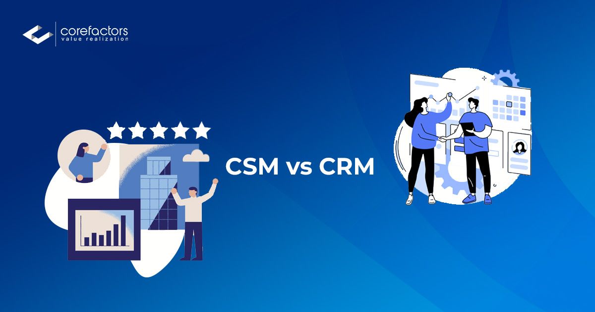 CSM vs CRM