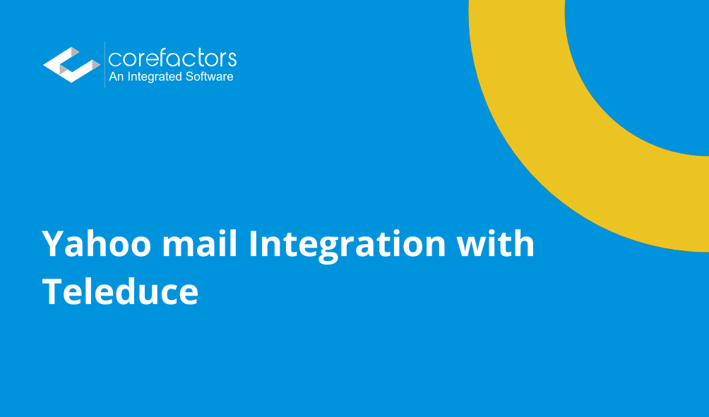Yahoo mail Integration with Teleduce