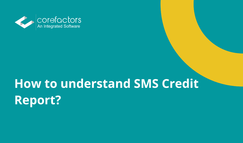 How to understand SMS Credit Report?