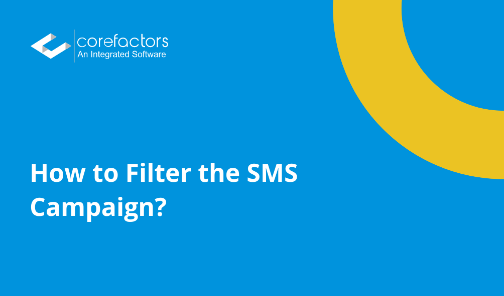 How to Filter the SMS Campaign?
