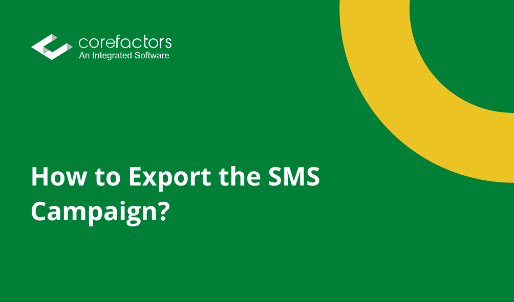 How to Export the SMS campaign?