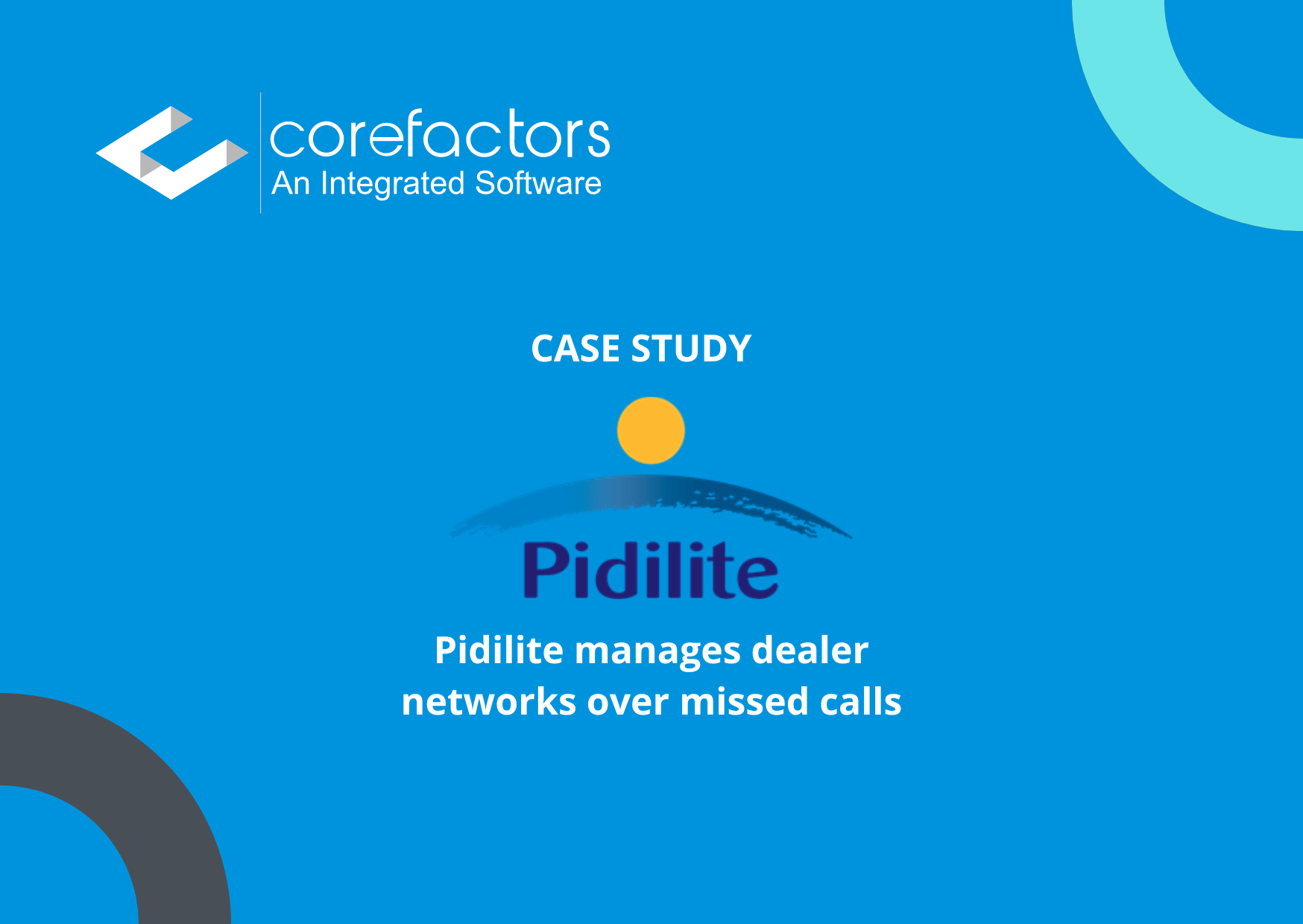 Pidilite manages dealer networks over missed calls