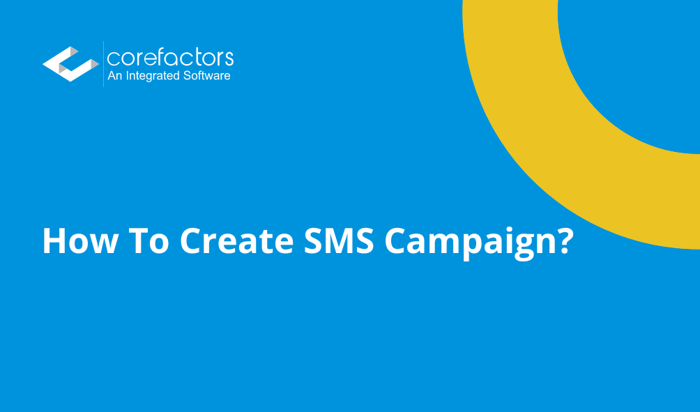 How To Create SMS Campaign?