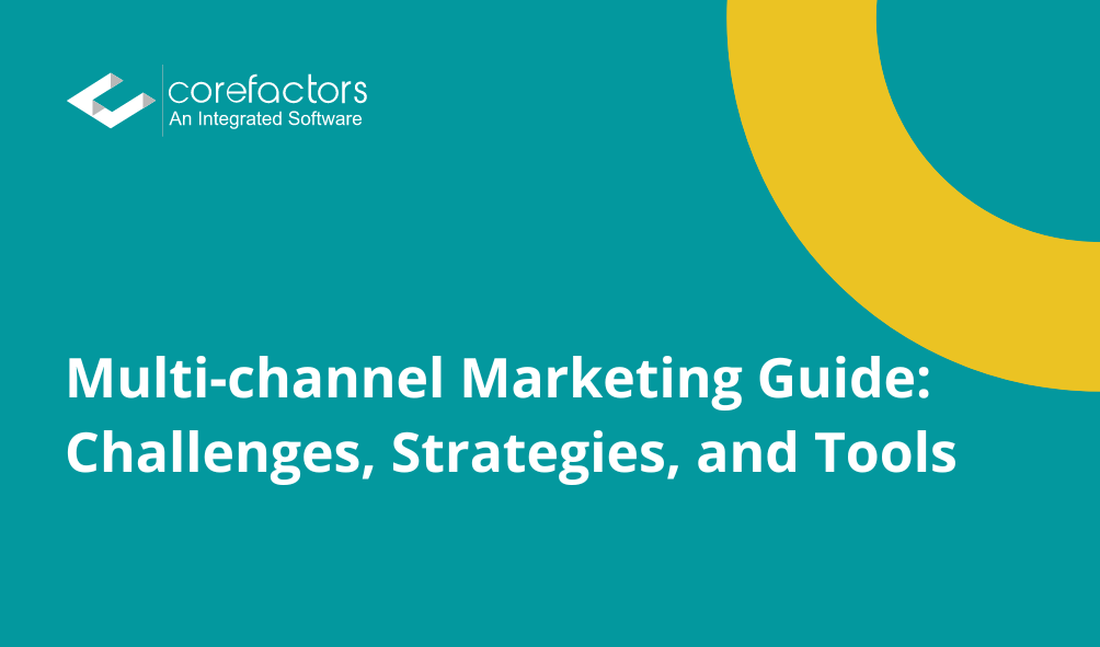 Multi-channel Marketing Guide: Challenges, Strategies, and Tools