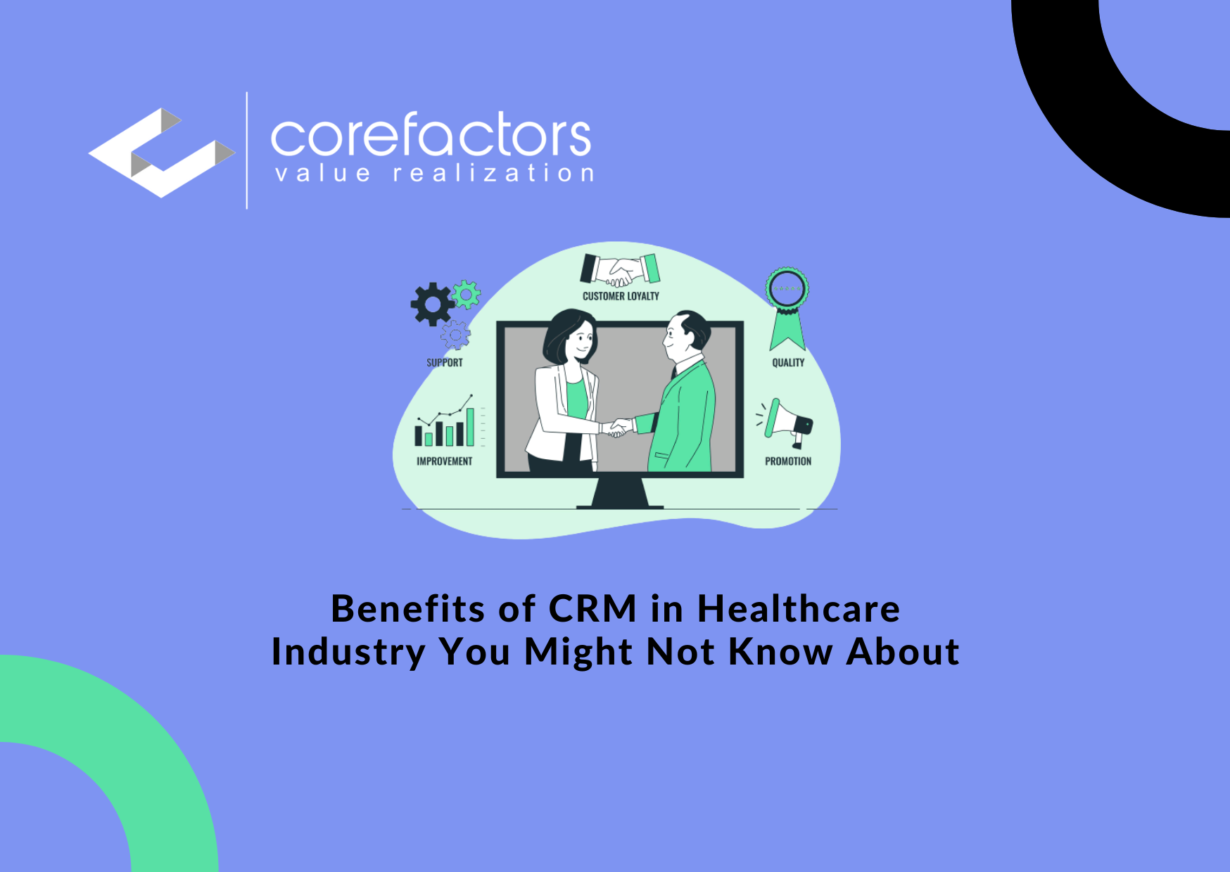 Benefits of CRM in Healthcare Industry