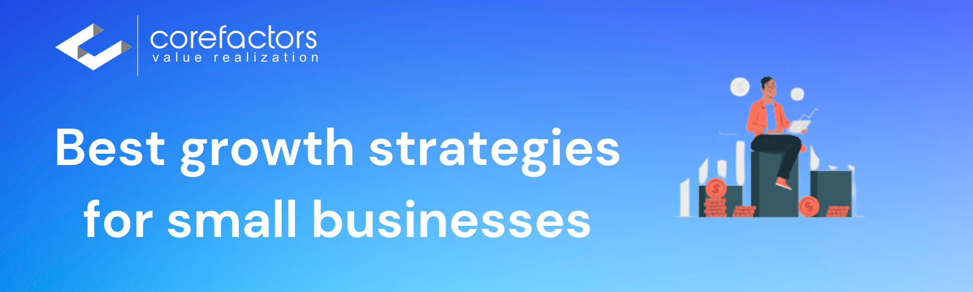 Best growth strategies for small and medium-medium size businesses