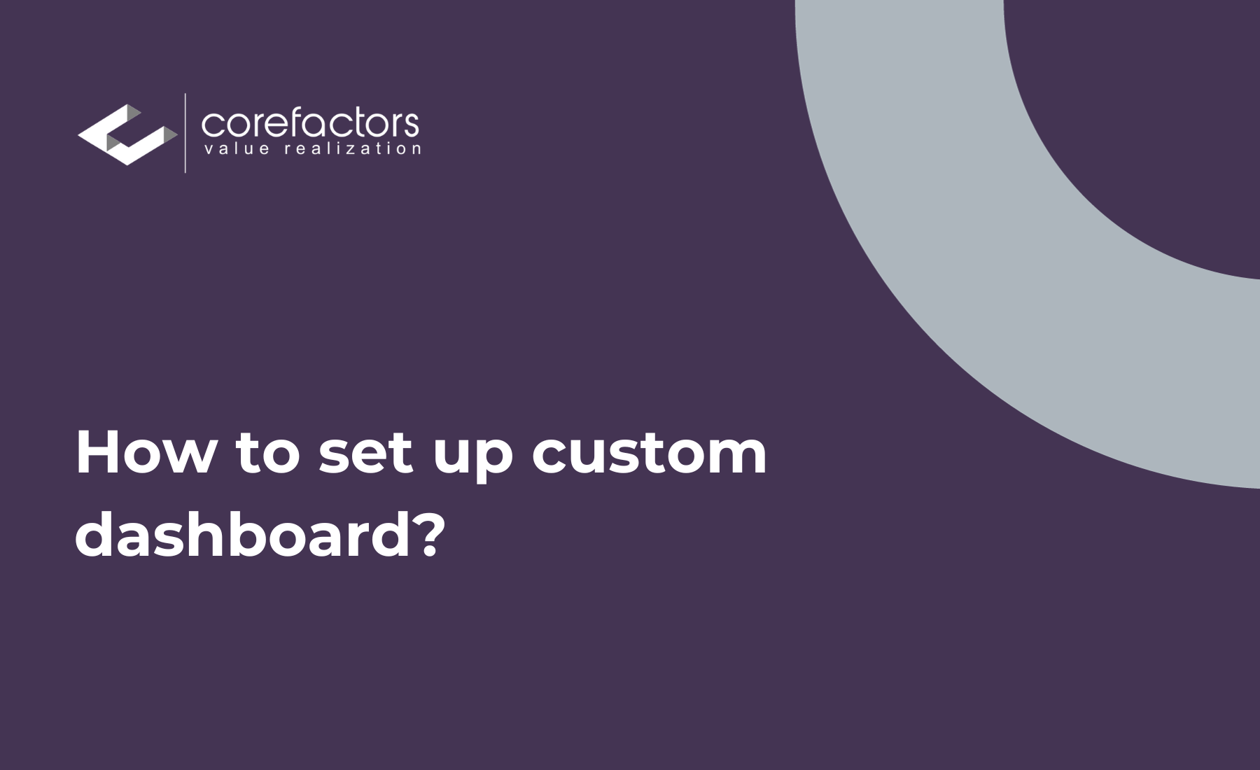 How to Customize Lead Dashboard?