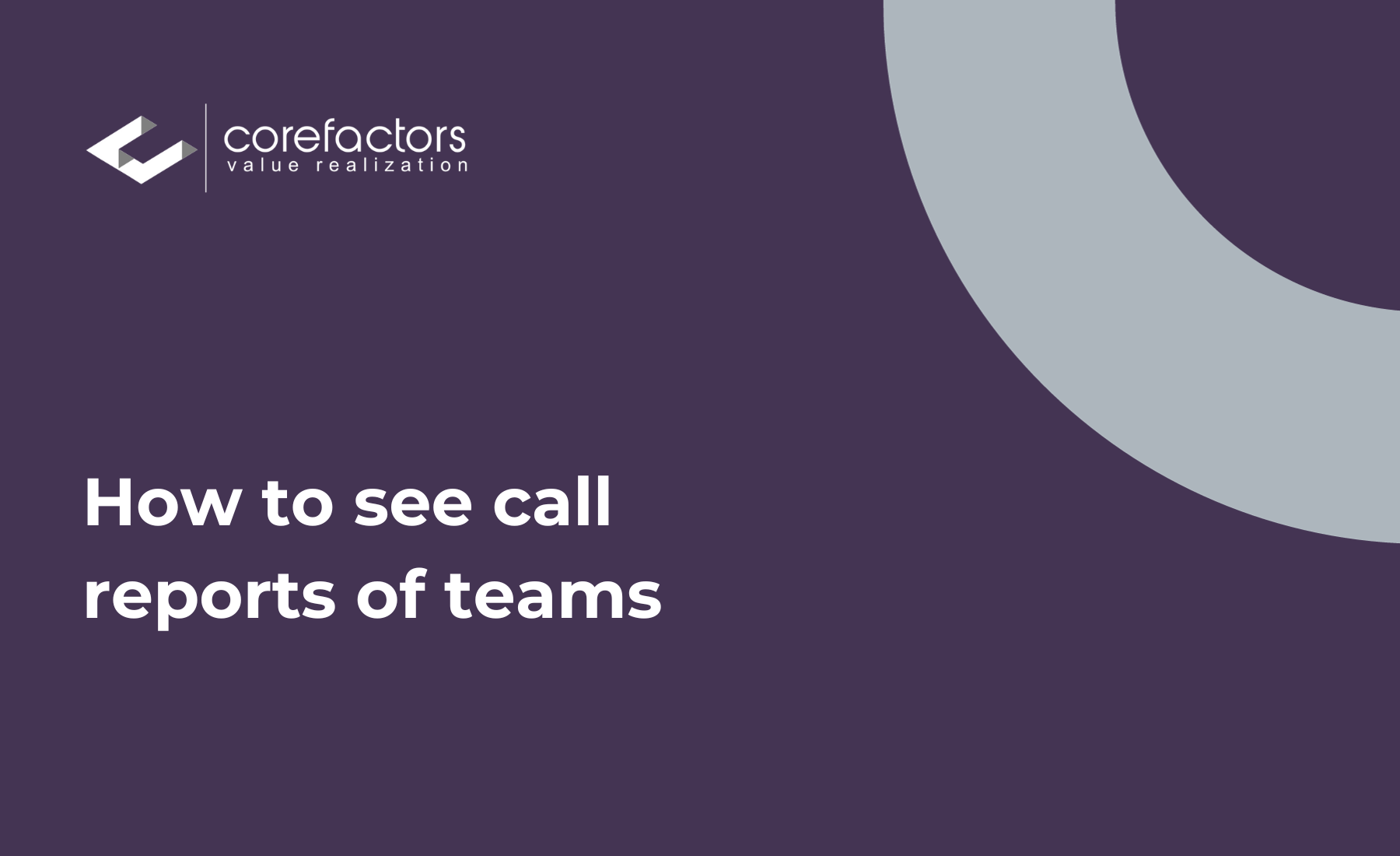 How to Check the Call Reports?