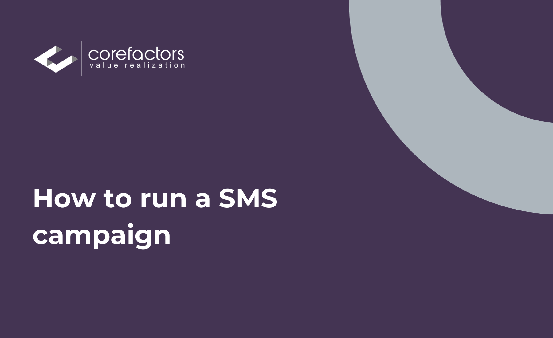 How to run a SMS campaign