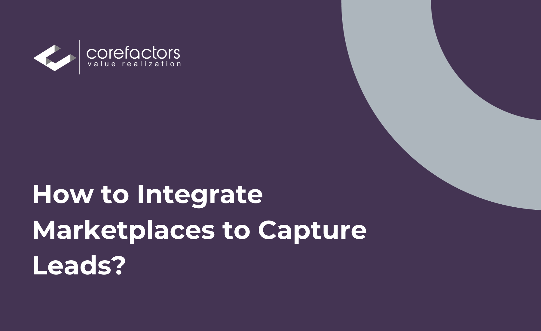 How to integrate marketplaces with the CRM to capture leads?