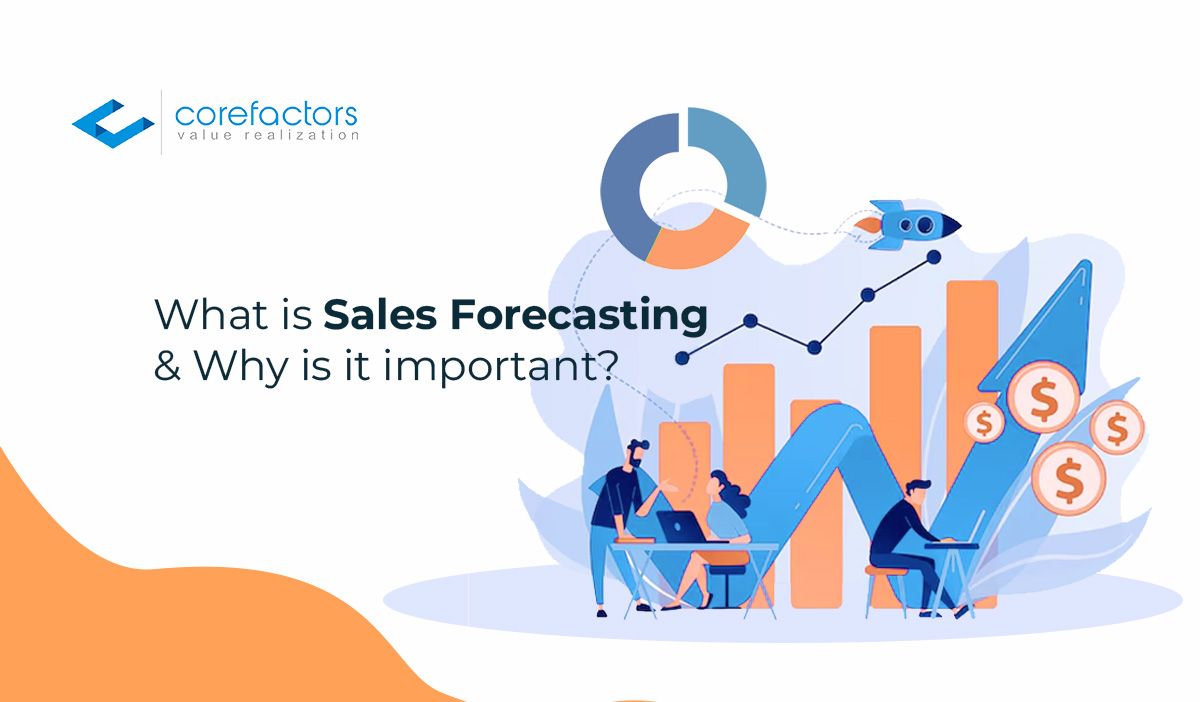 What is Sales Forecasting and why is it Important?