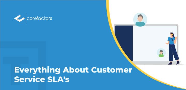 Everything About Customer Service SLA's